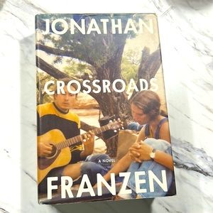 Crossroads A Novel by Jonathan Franzen Hardcover